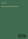 Max Popp: Jules Verne und sein Werk, Buch