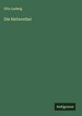 Otto Ludwig: Die Heiterethei, Buch