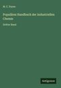 M. C. Payen: Populäres Handbuch der industriellen Chemie, Buch