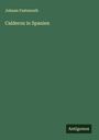 Johann Fastenrath: Calderon in Spanien, Buch