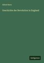 Alfred Stern: Geschichte der Revolution in England, Buch