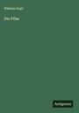 Wilhelm Zopf: Die Pilze, Buch