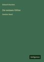 Eduard Stucken: Die weissen Götter, Buch