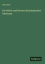 H. W. Stoll: Die Götter und Heroen des klassischen Altertums, Buch