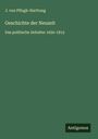 J. Von Pflugk-Harttung: Geschichte der Neuzeit, Buch