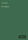 Curt Mündel: Die Vogesen, Buch
