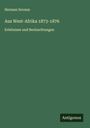 Herman Sovaux: Aus West-Afrika 1873-1876, Buch