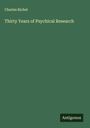 Charles Richet: Thirty Years of Psychical Research, Buch