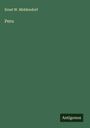 Ernst W. Middendorf: Peru, Buch