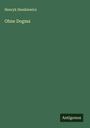 Henryk Sienkiewicz: Ohne Dogma, Buch