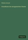 Wilhelm Ostwald: Grundlinien der anorganischen Chemie, Buch