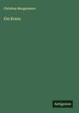 Christian Morgenstern: Ein Kranz, Buch