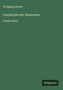 Wolfgang Menzel: Geschichte der Deutschen, Buch