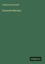 Friedrich Kreutzwald: Estnische Märchen, Buch