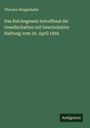 Theodor Hergenhahn: Das Reichsgesetz betreffend die Gesellschaften mit beschränkter Haftung vom 20. April 1892, Buch