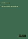 Adolf Kussmaul: Die Störungen der Sprache, Buch