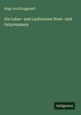 Hugo Von Klinggraeff: Die Leber- und Laubmoose West- und Ostpreussens, Buch