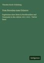 Theodor Koch-Grünberg: Vom Roroima zum Orinoco, Buch