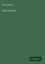 Kurt Grelling: Anti-J'accuse, Buch