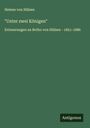 Helene von Hülsen: "Unter zwei Königen", Buch