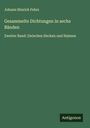 Johann Hinrich Fehrs: Gesammelte Dichtungen in sechs Bänden, Buch