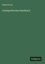 Heinrich Lux: Sozialpolitisches Handbuch, Buch