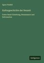 Egon Friedell: Kulturgeschichte der Neuzeit, Buch