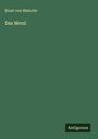 Ernst Von Malortie: Das Menü, Buch