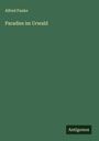Alfred Funke: Paradies im Urwald, Buch