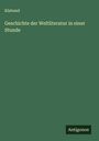 Klabund: Geschichte der Weltliteratur in einer Stunde, Buch