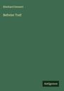 Eberhard Dennert: Befreier Tod!, Buch