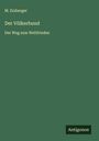 M. Erzberger: Der Völkerbund, Buch
