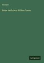 Anonym: Reise nach dem Stillen Ocean, Buch