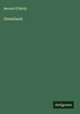 Bernard O'Reilly: Greenland, Buch