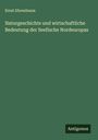 Ernst Ehrenbaum: Naturgeschichte und wirtschaftliche Bedeutung der Seefische Nordeuropas, Buch