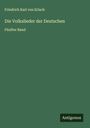 Friedrich Karl Von Erlach: Die Volkslieder der Deutschen, Buch