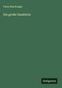 Carry Brachvogel: Die große Gauklerin, Buch