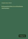 Joseph Anton Christ: Schauspielerleben im achtzehnten Jahrhundert, Buch