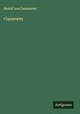Rudolf Von Caemmerer: Clausewitz, Buch