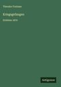 Theodor Fontane: Kriegsgefangen, Buch