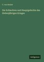 C. Von Decker: Die Schlachten und Hauptgefechte des Siebenjährigen Krieges, Buch