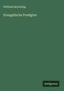 Willibald Beyschlag: Evangelische Predigten, Buch