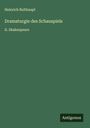 Heinrich Bulthaupt: Dramaturgie des Schauspiels, Buch