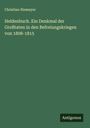 Christian Niemeyer: Heldenbuch. Ein Denkmal der Großtaten in den Befreiungskriegen von 1808-1815, Buch