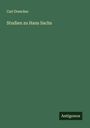 Carl Drescher: Studien zu Hans Sachs, Buch