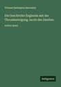 Thomas Babington Macaulay: Die Geschichte Englands seit der Thronbesteigung Jacob des Zweiten, Buch