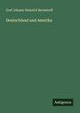 Graf Johann-Heinrich Bernstorff: Deutschland und Amerika, Buch