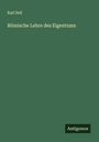 Karl Sell: Römische Lehre des Eigentums, Buch