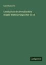 Karl Mamroth: Geschichte der Preußischen Staats-Besteuerung 1806-1816, Buch