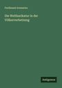 Ferdinand Avenarius: Die Weltkarikatur in der Völkerverhetzung, Buch